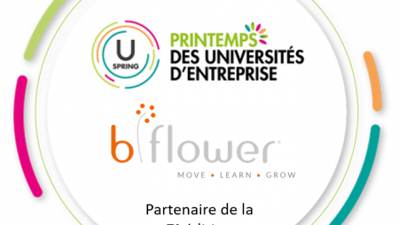 B-flower : partenaire du printemps des universités d’entreprise 2022